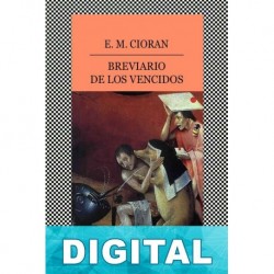 Breviario de los vencidos E. M. Cioran