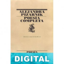 Poesía completa Alejandra Pizarnik