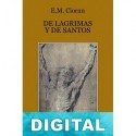 De lágrimas y de santos E. M. Cioran