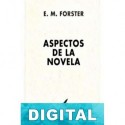 Aspectos de la novela E. M. Forster
