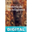 Historia de las religiones E. O. James