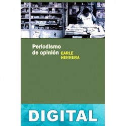 Periodismo de opinión Earle Herrera