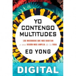Yo contengo multitudes Ed Yong