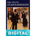 Los casos de Monsieur Dupin Edgar Allan Poe