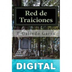 Red de traiciones Edgar Galindo Garza