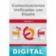 Comunicaciones unificadas con Elastix (Volumen 1) Edgar Landívar