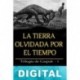 La tierra olvidada por el tiempo Edgar Rice Burroughs