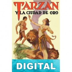 Tarzán y la ciudad de oro Edgar Rice Burroughs