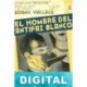 El hombre del antifaz blanco Edgar Wallace