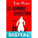 El hombre siniestro Edgar Wallace