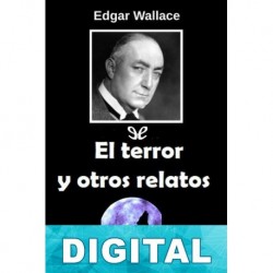 El terror y otros relatos Edgar Wallace
