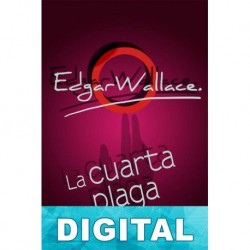 La cuarta plaga Edgar Wallace