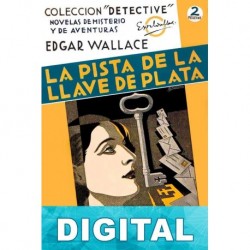 La pista de la llave de plata Edgar Wallace