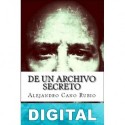 De un archivo secreto Alejandro Cano Rubio