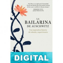 La bailarina de Auschwitz Edith Eger
