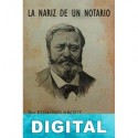 La nariz de un notario (trad. R. López Conde) Edmond About