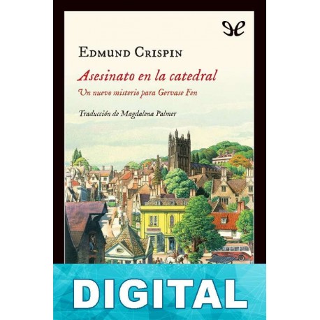 Asesinato en la catedral Edmund Crispin