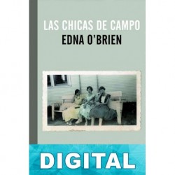 Las chicas de campo Edna O’Brien