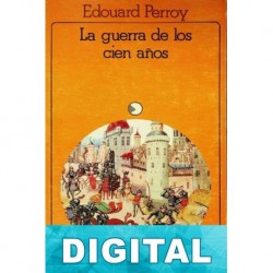 La guerra de los cien años Edouard Perroy