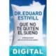 Que no te quiten el sueño Eduard Estivill