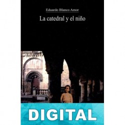La catedral y el niño Eduardo Blanco-Amor