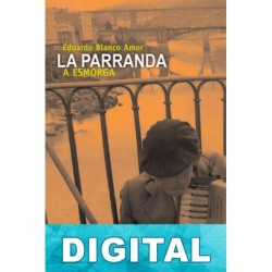 La Parranda Eduardo Blanco-Amor