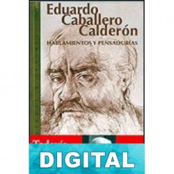 Hablamientos y pensadurías Eduardo Caballero Calderón