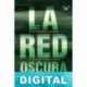 La red oscura Eduardo Casas Herrer