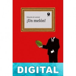 ¡Un melón! Eduardo de Lustonó