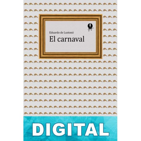 El carnaval Eduardo de Lustonó