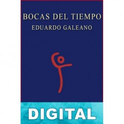 Bocas del tiempo Eduardo Galeano