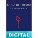 Bocas del tiempo Eduardo Galeano