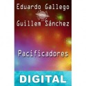 Pacificadores Eduardo Gallego & Guillem Sánchez