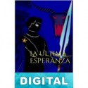 La última esperanza: El despertar Eduardo Galli