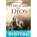 La milicia de Dios Eduardo García-Ontiveros Cerdeño