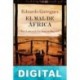 El mal de África Eduardo Garrigues