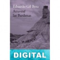 Atravesé las Bardenas Eduardo Gil Bera