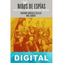 Nidos de espías Eduardo González Calleja & Paul Aubert