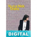 Yo vi a Nick Drake Eduardo Jordà