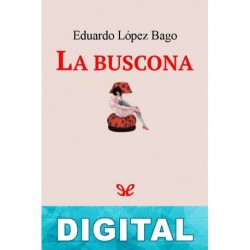 La buscona Eduardo López Bago
