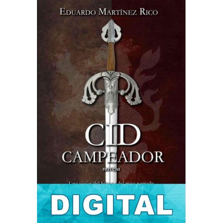 Cid Campeador Eduardo Martínez Rico