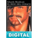 El beso del cosaco Eduardo Mendicutti