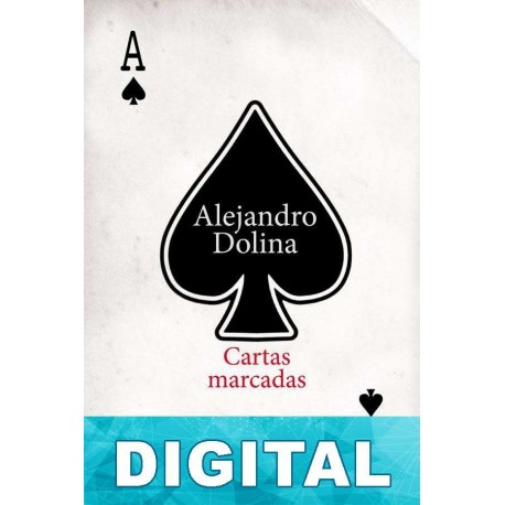 Cartas marcadas Alejandro Dolina