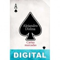Cartas marcadas Alejandro Dolina