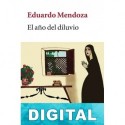El año del diluvio Eduardo Mendoza