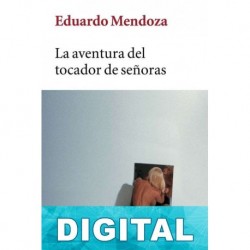 La aventura del tocador de señoras Eduardo Mendoza