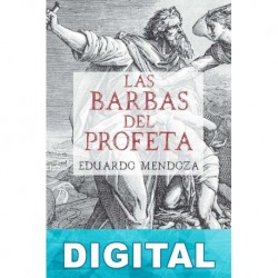 Las barbas del profeta Eduardo Mendoza