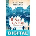 Riña de gatos. Madrid 1936 Eduardo Mendoza