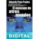 El mensaje de otros mundos Eduardo Pons Prades
