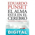 El alma está en el cerebro Eduardo Punset